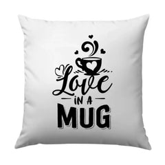 Love in a Mug Pillow, Coffee Lover Gift, Cozy Home Decor, Cute Throw Pillow, Decorative Pillow, Mug Design Pillow - Tawshia