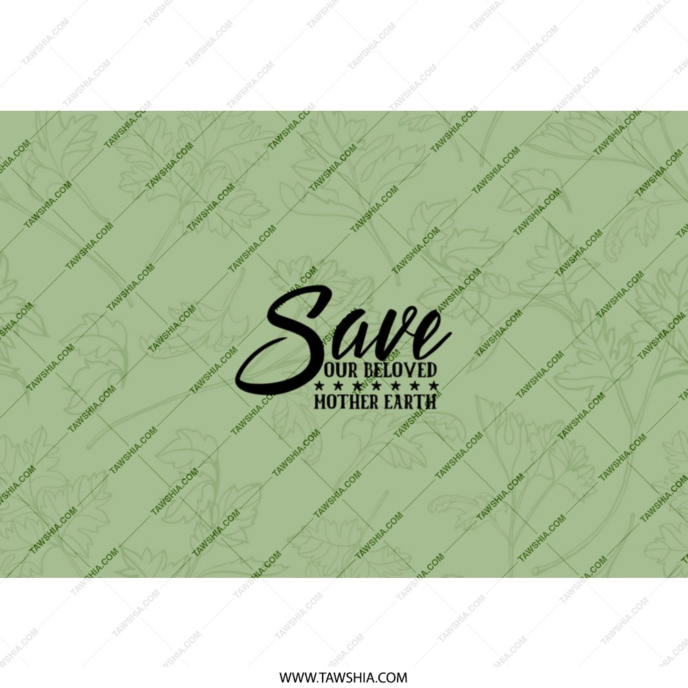 Save Our Beloved Mother Earth Tumbler, Environmental Tumbler, Earth Lover Gift, Planet Advocate Travel Mug, Green Themed Tumbler - Tawshia