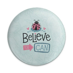 Believe You Can Pinback, Inspirational Badge, Motivational Button, Ladybug Flair, Positive Gift, Cute Accessory, Encouragement Pin - Tawshia