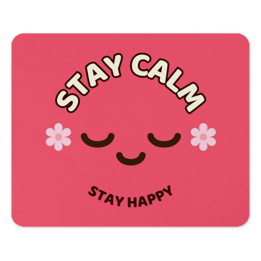 Stay Calm Mouse Pad, Stay Happy Desk Decor, Cute Office Accessories, Positive Vibes, Flower Mousepad, Inspirational Gift, PC Gaming Mousepad - Tawshia