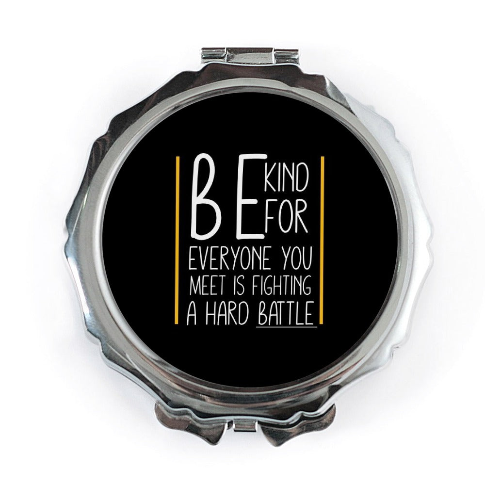 Be Kind Pocket Mirror, Inspirational Quote Mirror, Motivational Message, Handbag Mirror, Travel Mirror, Everyday Carry Mirror - Tawshia