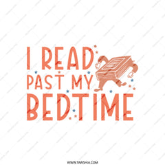 I Read Past My Bedtime Tote Bag, Funny Book Lover Gift, Reading Tote, Bookworm Present, Cute Library Bag, Gift for Reader, Unique Design - Tawshia