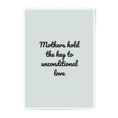 Mother's Love Photographic Prints, Inspirational Quote Art, Unconditional Love, Home Decor, Gift for Mom, Wall Art, Mothers Day Gift - Tawshia
