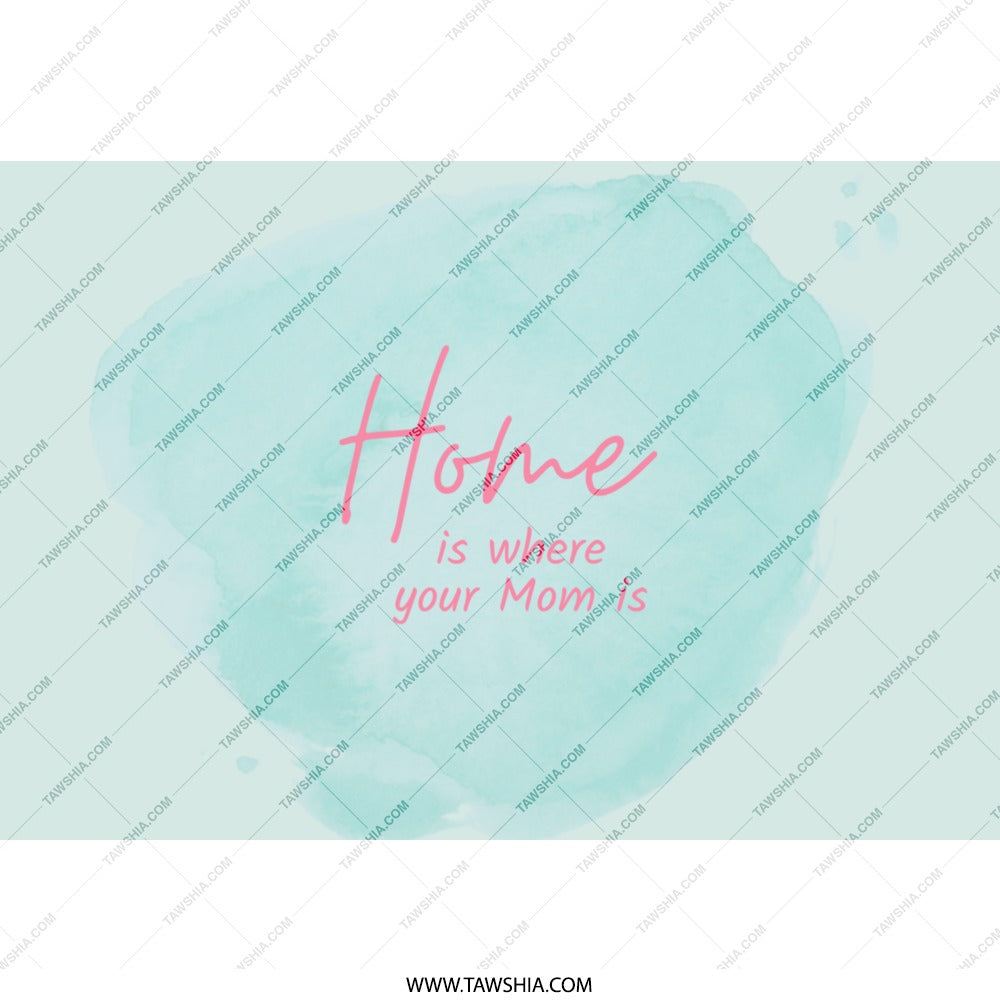 Home Is Where Your Mom Is Tumbler, Mother's Day Gift, Mom Tumbler Cup, Gift for Mom, Travel Tumbler, Mom Birthday Gift - Tawshia