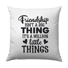 Friendship Pillow, Best Friend Gift, Friendship Quote Pillow, Home Decor Pillow, Decorative Pillow, Cute Pillow Gift - Tawshia