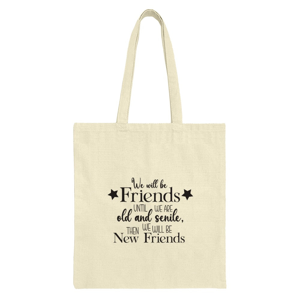 Friends Forever Tote Bag, Best Friends Gift, Friendship Quote Bag, Cute Tote Bags, Travel Bag, Shopping Bag, Canvas Tote Bag, Trendy Tote - Tawshia