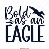 Bold as an Eagle Pinback Button, Motivational Gift, Inspirational Accessories, Bird Lover Present, Unique Badge, Cool Pinback Buttons - Tawshia