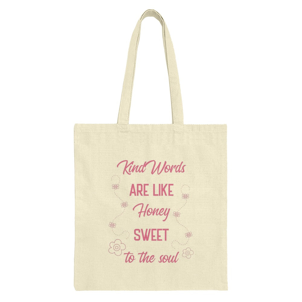 Kind Words Honey Sweet Soul Tote Bag, Inspirational Quote Bag, Positive Message Shopper Bag, Cute Floral Design, Gift for Her - Tawshia