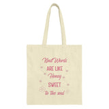 Kind Words Honey Sweet Soul Tote Bag, Inspirational Quote Bag, Positive Message Shopper Bag, Cute Floral Design, Gift for Her - Tawshia