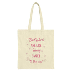 Kind Words Honey Sweet Soul Tote Bag, Inspirational Quote Bag, Positive Message Shopper Bag, Cute Floral Design, Gift for Her - Tawshia