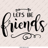 Lets Be Friends Pinback Button, Friendship Gift, Best Friends Gift, Friend Button, Cute Button, Positive Pin, Friendship Pin - Tawshia