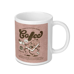 There is Only Life After Coffee Wake Up Mug product type