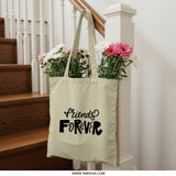 Friends Forever Tote Bag, Best Friends Gift, Friendship Tote, Gift For Her, Cute Tote Bag, Shopping Tote, Everyday Tote, Casual Tote Bag - Tawshia