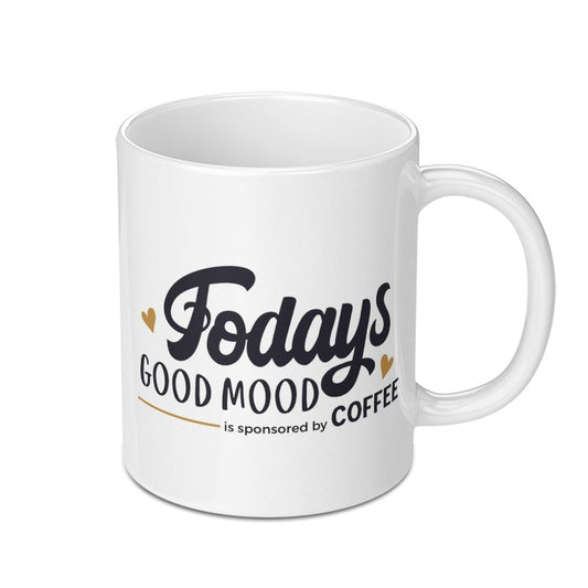 Todays Good Mood Coffee Mug, Funny Coffee Mug, Gift for Coffee Lover, Novelty Mug, Cute Mug, Coffee Gift, Coffee Addict Mug - Tawshia