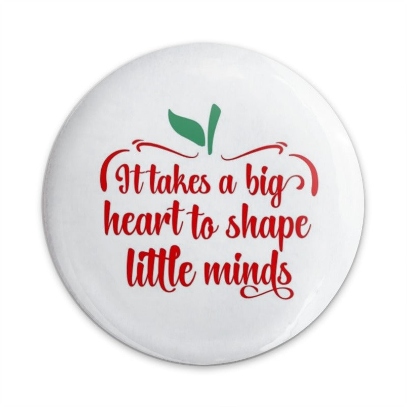 Teacher Appreciation Pinback Button, Heart to Shape Minds Button, Educator Gift, Thank You Teacher Present, School Staff Pin - Tawshia