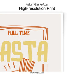 Pasta Lover Photographic Print, Foodie Wall Art, Kitchen Decor, Noodle Art Print, Pasta Art, Funny Food Print, Pasta Poster - Tawshia