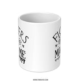 Flowers Make Me Happy Mug, Floral Coffee Cup, Cute Mug, Positive Quote Mug, Gift for Her, Coffee Lover Gift, Spring Mug, Flower Mug - Tawshia