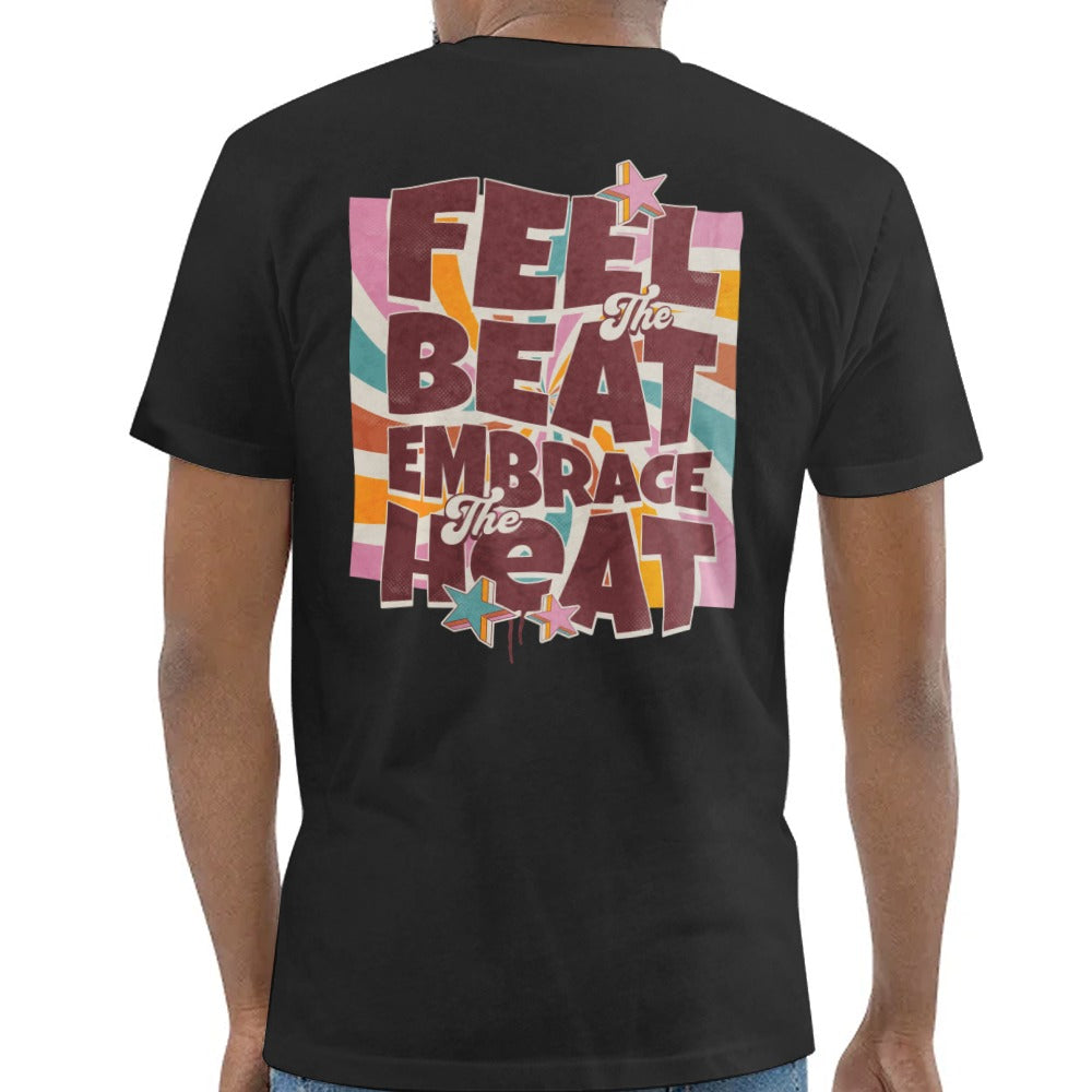 Feel The Beat Embrace The Heat Graphic T-Shirt product