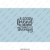 Friend Therapy Tumbler, Funny Gift, Best Friend Tumbler, Friendship Gift, Gift For Her, Inspirational Tumbler, Encouragement Gift - Tawshia