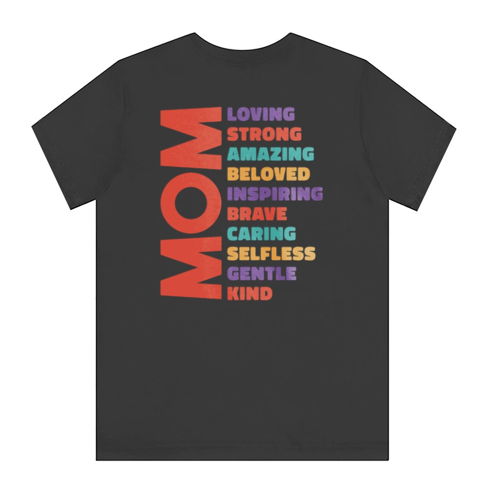 Loving Brave Strong Inspiring Mom T-Shirt product type