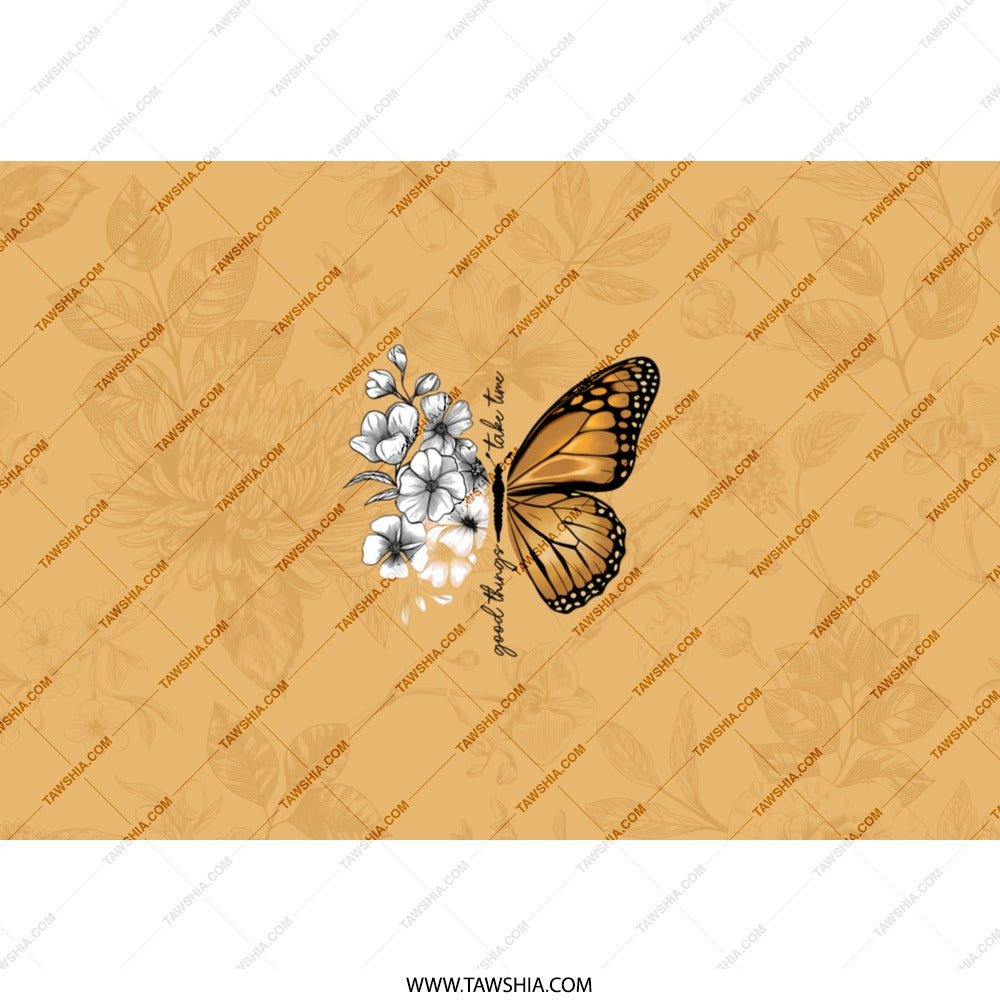 Butterfly Tumbler, Floral Tumbler, Monarch Butterfly, Motivational Tumbler, Good Things Take Time, Butterfly Lover, Gift for Her - Tawshia
