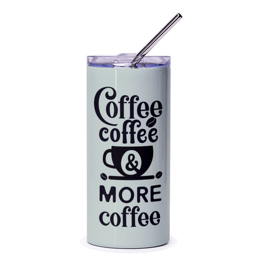 Coffee Lover Tumbler, Coffee Tumbler, More Coffee, Gift For Coffee Lovers, Coffee Cup Tumbler, Coffee Drink Tumbler, Coffee Addict Tumbler - Tawshia