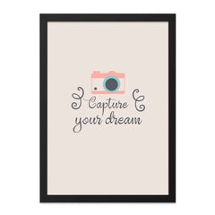 Capture Your Dream Wall Art, Camera Print, Motivational Decor, Cute Wall Decor, Photography Gift, Inspirational Art Print - Tawshia