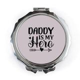 Daddy Is My Hero Pocket Mirror, Father's Day Gift, Cute Dad Present, Gifts for Dad, Birthday Gift for Dad, Pocket Mirror - Tawshia