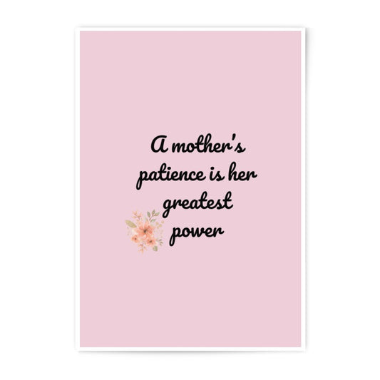 Mother Patience Print, Mothers Day Gift, Floral Print, Mom Power Quote, Photographic Prints, Motherhood Decor, Gift for Women, Wall Art - Tawshia