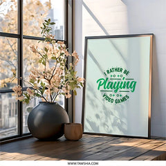 Gamer Wall Art, Video Game Print, Gaming Room Decor, Funny Gamer Gift, I Rather Be Playing, Game Room Wall Decor, Boys Room Decor - Tawshia