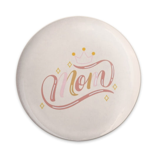 Mom Crown Pinback Button, Cute Mom Gift, Mothers Day Gift, Trendy Pin Button, Gift For Mom, Mother Daughter, Mom Accessories - Tawshia