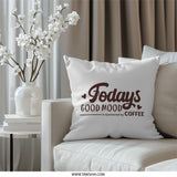 Coffee Lover Pillow, Good Mood Pillow, Coffee Decor Pillow, Coffee Gift, Cute Coffee Pillow, Decorative Pillow, Coffee Saying Pillow - Tawshia