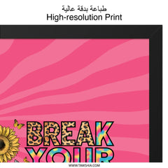 Break Your Limits Framed Wall Art, Sunflower Home Decor, Inspirational Quote Print, Motivational Wall Art, Positive Affirmation Artwork - Tawshia