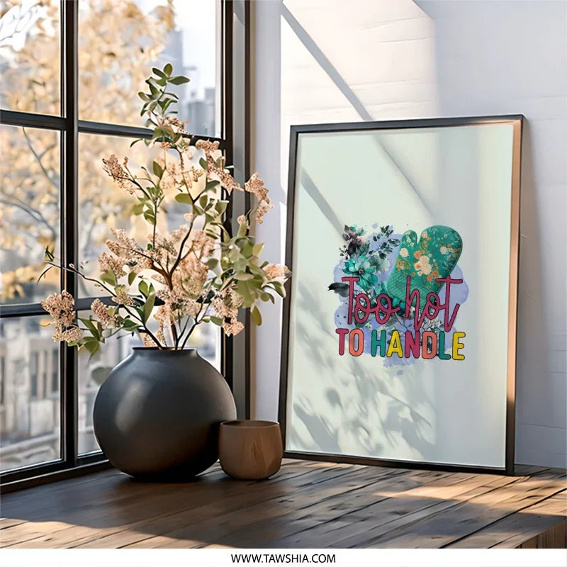 Too Hot to Handle Wall Art, Kitchen Decor Print, Oven Mitt Art, Floral Wall Art, Funny Kitchen Art, Foodie Gift, Home Decor, Kitchen Wall - Tawshia