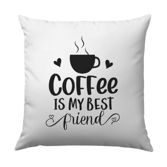 Coffee Is My Best Friend Pillow, Cute Coffee Lover Gift, Home Decor Pillow, Novelty Coffee Cup Pillow, Coffee Addict Present, Cozy Pillow - Tawshia
