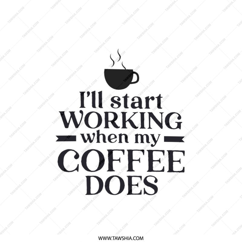 Funny Coffee Pillow, I'll Start Working When My Coffee Does, Caffeine Addict Pillow, Home Decor Pillow, Office Pillow, Gift For Friend - Tawshia