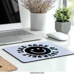 Take Care of Yourself Mouse Pad, Smiley Face, Cute Desk Decor, Positive Vibes, Motivational Gift, Fun Office Accessory - Tawshia