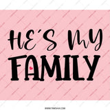 He's My Family Mouse Pad, Husband Gift, Boyfriend Gift, Partner Gift, Relationship Gift, Love Gift, Family Quote Mouse Pad, Desk Accessory - Tawshia
