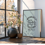 Apparently We re Trouble Wall Art, Funny Couple Wall Decor, Home Decor Print, Quirky Quote, Friendship Art, Gift Idea - Tawshia