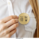 Thank You Teacher Pinback Button, Appreciation Gift, Educator Badge, If You Can Read This, Teacher Button, Gift for Teacher, Back to School - Tawshia