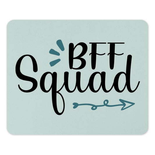 BFF Squad Mouse Pad, Best Friend Gift, Friendship Mousepad, Cute Desk Decor, Office Gift, Squad Goals, Fun Mousepad - Tawshia