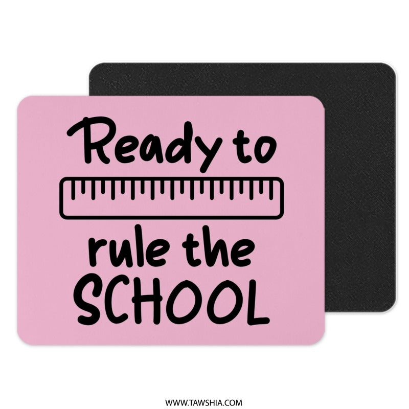 Back to School Mouse Pad, Ready to Rule the School, Pink Desk Accessory, Student Gift, Teacher Present, School Supplies, Office Decor - Tawshia