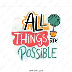 All Things Are Possible Mouse Pad, Motivational Office Decor, Inspirational Desk Accessory, Positive Vibes, Tree Illustration - Tawshia
