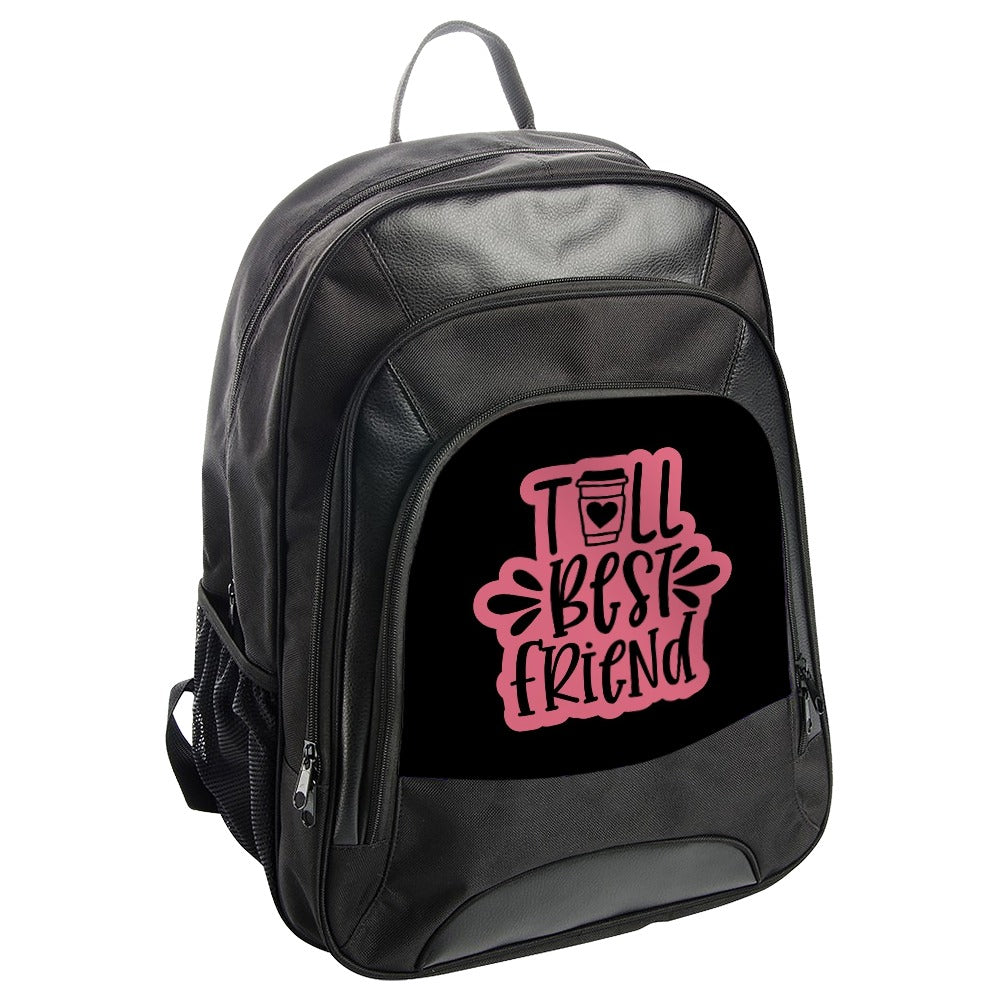 Tall Best Friend Backpack, Friend Gift, Gift Idea, Friendship Bag, Bestie Backpack, Coffee Lover Gift, School Backpack, Gift for Best Friend - Tawshia