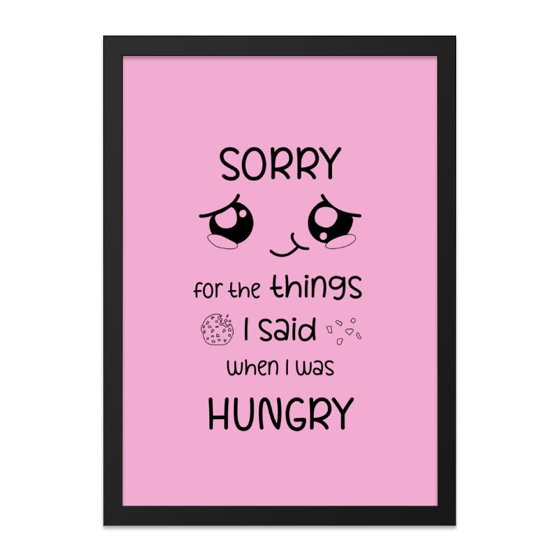 Funny Hungry Apology Wall Art, Cute Cookie Design, Quirky Home Decor, Pink Wall Decor, Hangry Phrase Art, Unique Wall Decor Print - Tawshia