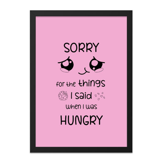 Funny Hungry Apology Wall Art, Cute Cookie Design, Quirky Home Decor, Pink Wall Decor, Hangry Phrase Art, Unique Wall Decor Print - Tawshia