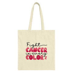 Fight Cancer in Every Color Tote Bag, Awareness Ribbon, Supportive Gift, Hopeful Design, Cancer Awareness, Gift for Survivor - Tawshia