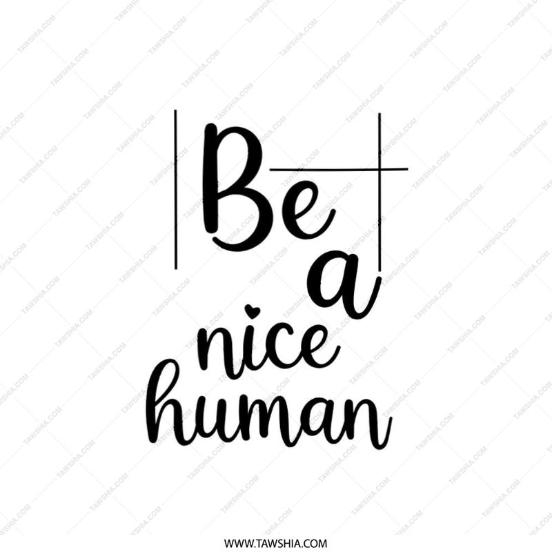 Be A Nice Human Pillow, Motivational Pillow, Home Decor Pillow, Inspirational Gift, Positive Vibes Pillow - Tawshia