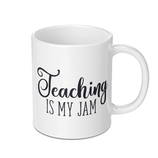 Teaching Is My Jam Mug, Teacher Gift Mug, Funny Teacher Mug, School Teacher Mug, Educator Mug, Teacher Appreciation Mug - Tawshia