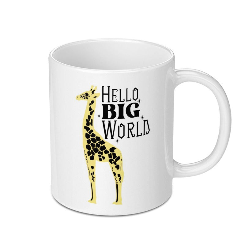 Giraffe Mug, Hello Big World, Animal Lover Gift, Coffee Mug, Tea Mug, Cute Mug, Unique Mug - Tawshia